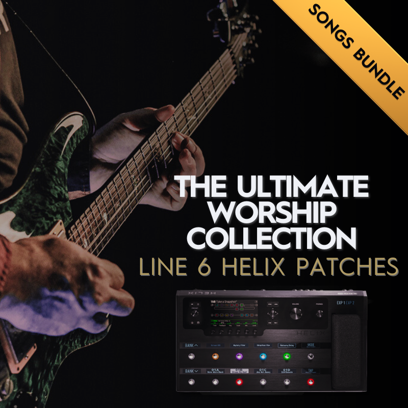 Helix Patch THE ULTIMATE WORSHIP COLLECTION - Line 6 Helix Patch Bundle – Worship ...